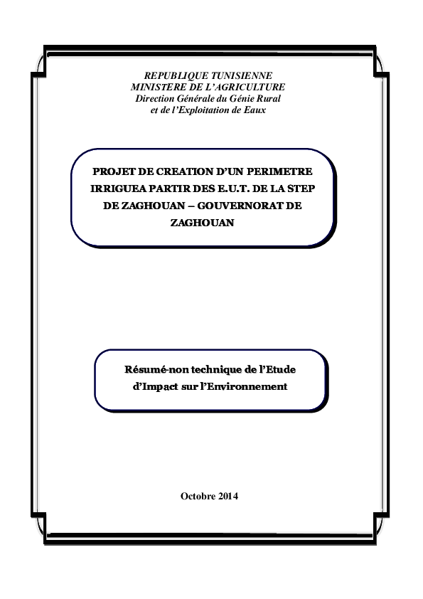 PROJET DE CREATION D’UN PERIMETRE IRRIGUEA PARTIR DES E.U.T. DE LA STEP PROJET DE CREATION D’UN PERIMETRE IRRIGUEA PARTIR DES E.U.T. DE LA STEP